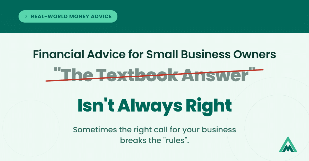 Financial advice for small business owners that fits their real situation